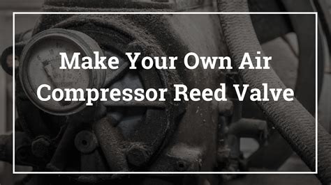 air condition pump screw in reed valves|Reed valve replacement in an Air Compressor .